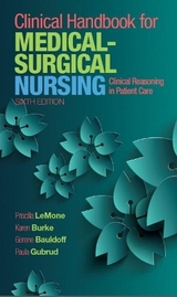 Clinical Handbook for Medical-Surgical Nursing - LeMone, Priscilla; Burke, Karen; Bauldoff, Gerene; Gubrud, Paula