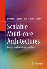 Scalable Multi-core Architectures - 