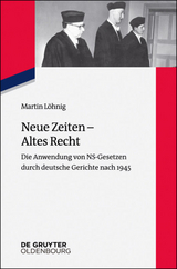 Neue Zeiten – Altes Recht - Martin Löhnig