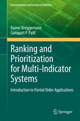 Ranking and Prioritization for Multi-indicator Systems - Rainer Brüggemann, Ganapati P. Patil