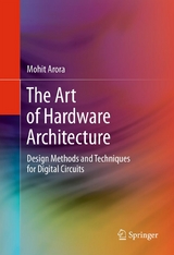 Art of Hardware Architecture -  Mohit Arora