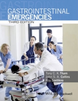 Gastrointestinal Emergencies - Tham, Tony C. K.; Collins, John S. A.; Soetikno, Roy M.