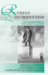 Russian Postmodernism - Epstein, Mikhail N.; Genis, Alexander A.; Vladiv-Glover, Slobodanka Millicent