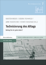 Technisierung des Alltags - 