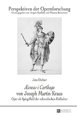 «Æeneas i Carthago» von Joseph Martin Kraus - Jens Dufner