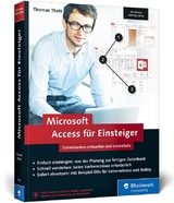 Microsoft Access für Einsteiger - Thomas Theis