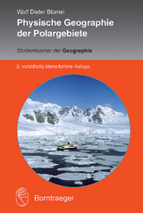 Physische Geographie der Polargebiete - Wolf Dieter Blümel