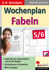 Wochenplan Fabeln / Klasse 5-6 - Birgit Brandenburg