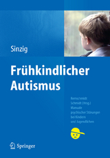 Frühkindlicher Autismus -  Judith Sinzig