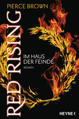 Red Rising - Im Haus der Feinde - Pierce Brown