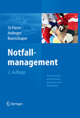 Notfallmanagement - Michael St.Pierre, Gesine Hofinger, Cornelius Buerschaper