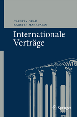 Internationale Verträge - Carsten Grau, Karsten Markwardt