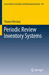 Periodic Review Inventory Systems - Thomas Wensing