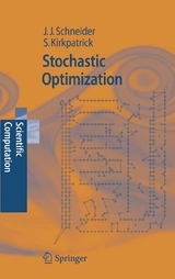 Stochastic Optimization - Johannes Schneider, Scott Kirkpatrick