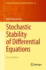 Stochastic Stability of Differential Equations - Rafail Khasminskii