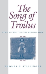 The Song of Troilus - Thomas C. Stillinger