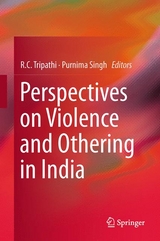 Perspectives on Violence and Othering in India - 