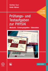 Prüfungs- und Testaufgaben zur Physik - Günther Kurz, Heide Hübner