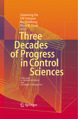 Three Decades of Progress in Control Sciences - 
