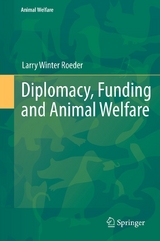 Diplomacy, Funding and Animal Welfare - Jr. Roeder  Larry Winter