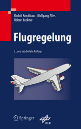 Flugregelung -  Rudolf Brockhaus,  Wolfgang Alles,  Robert Luckner