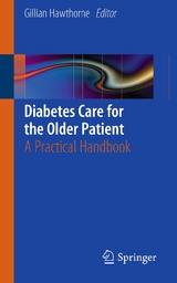 Diabetes Care for the Older Patient - 