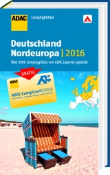 ADAC Campingführer Deutschland/Nordeuropa 2016 - 