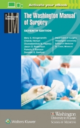 The Washington Manual of Surgery - Klingensmith, Mary E.