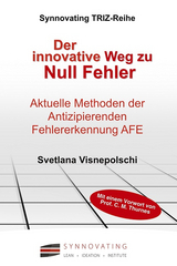 Der innovative Weg zu Null Fehler - Svetlana Visnepolschi