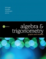 Algebra and Trigonometry - Bittinger, Marvin; Beecher, Judith; Ellenbogen, David; Penna, Judith
