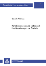 Künstliche neuronale Netze und ihre Beziehungen zur Statistik - Gabriele Widmann