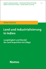 Land und Industrialisierung in Indien - Stefan Diederich