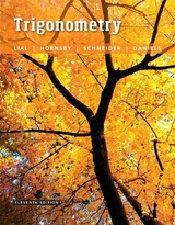 Trigonometry - Lial, Margaret; Hornsby, John; Schneider, David; Daniels, Callie