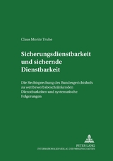 Sicherungsdienstbarkeit und sichernde Dienstbarkeit - Claus Moritz Trube