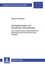 Leitungsermessen und Shareholder Value-Konzept - Isaschar Nicolaysen