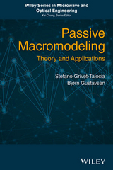 Passive Macromodeling -  Stefano Grivet-Talocia,  Bjorn Gustavsen