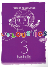 Les Loustics 3 - Marianne Capouet; Hugues Denisot