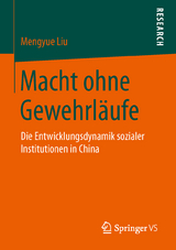 Macht ohne Gewehrläufe - Mengyue Liu