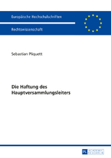 Die Haftung des Hauptversammlungsleiters - Sebastian Pliquett