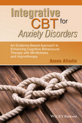 Integrative CBT for Anxiety Disorders -  Assen Alladin
