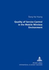 Quality of Service Control in the Mobile Wireless Environment - Dang Hai Hoang