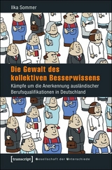 Die Gewalt des kollektiven Besserwissens - Ilka Sommer