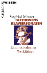 Beethovens Klaviersonaten - Mauser, Siegfried