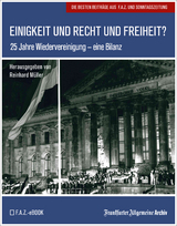 Einigkeit und Recht und Freiheit? -  Frankfurter Allgemeine Archiv