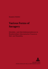 Various Forms of Savagery - Susanne Strobel