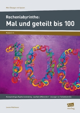 Rechenlabyrinthe: Mal und geteilt bis 100 - Leonie Mathiesen