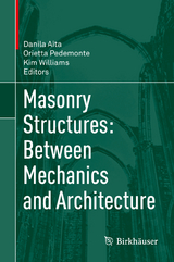 Masonry Structures: Between Mechanics and Architecture - 