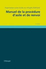 Manuel de la procédure d'asile et de renvoi - Hruschka, Constantin; Khammas, Marie; Romer, Adriana