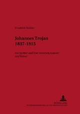 Johannes Trojan 1837–1915 - Friedrich Mülder