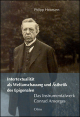 Intertextualität als Weltanschauung und Ästhetik des Epigonalen - Philipp Heitmann